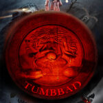 Tumbbad Movie Ke Baare Mai | तुम्बाड मूवी (2018) के बारे में